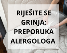Riješite se grinja i poboljšajte kvalitetu svoga sna - preporuka alergologa